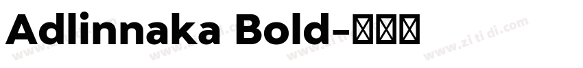 Adlinnaka Bold字体转换